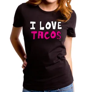 I Love Tacos Women's T-Shirt