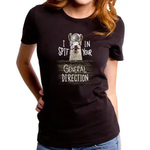 I Spit in your General Direction Women's T-Shirt