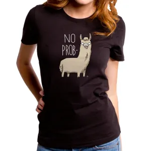 No Prob Llama Women's T-Shirt