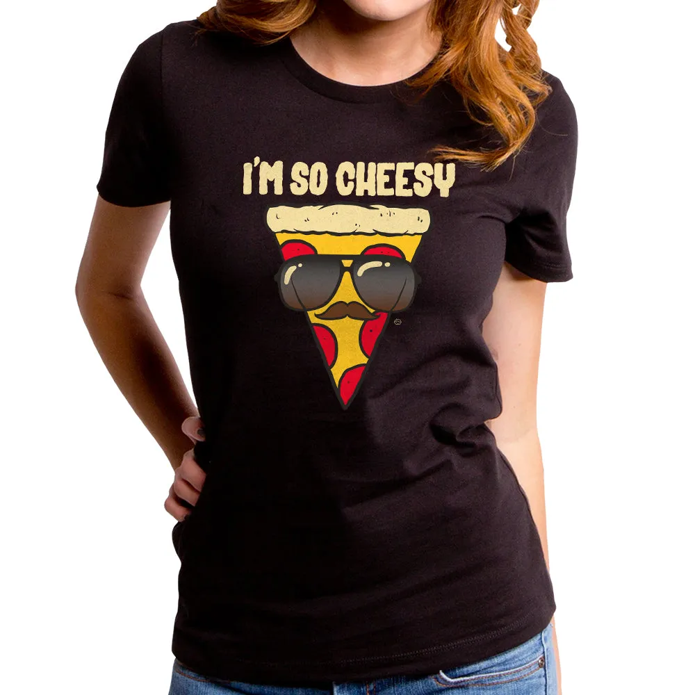 So Cheesy Women's T-Shirt